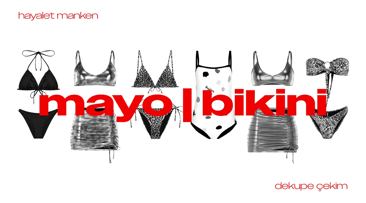 Mayo ve Bikini Hayalet Manken Dekupe Çekimi